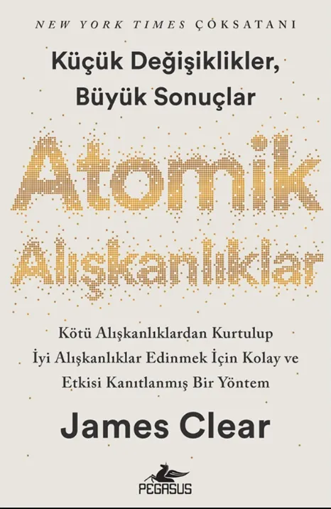 JÜPİTER OYUNCAK ATOMİK ALIŞKANLIKLAR - JAMES CLEAR görsel 1