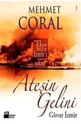 JÜPİTER OYUNCAK ATEŞİN GELİNİ GAVUR İZMİR - MEHMET CORAL