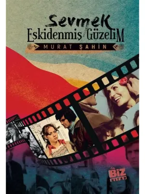 JUPITER OYUNCAK Sevmek Eski̇denmi̇ş Güzeli̇m - Murat Şahin