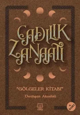 JÜPİTER OYUNCAK Cadılık Zanaatı Gölgeler Kitabı - Dırahşan Akınözü Ergin
