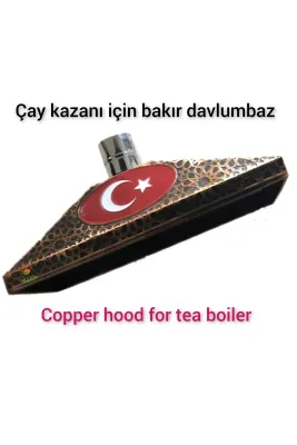 SAFİR ÇAY KAZANLARI Bayraklı Model Çay Kazanı için Bakır Davlumbaz 4 gözlü çay kazanı davlumbazı 110 cm Davlumbaz